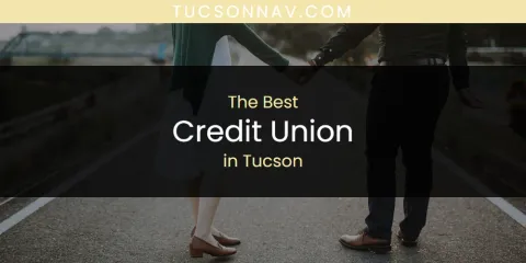 Tucson's Best Credit Union