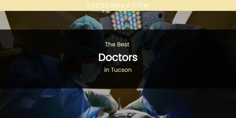 Tucson's Best Doctors