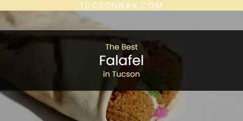Tucson's Best Falafel