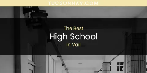 Vail's Best High School