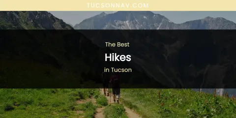 Tucson's Best Hikes