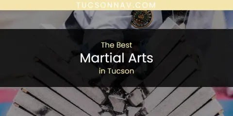 Tucson's Best Martial Arts