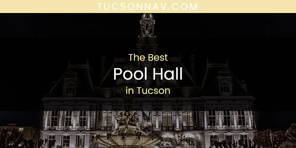 Tucson's Best Pool Hall featured