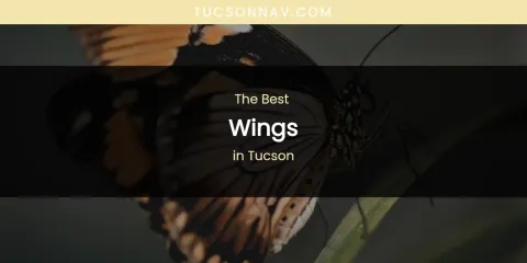 Tucson's Best Wings